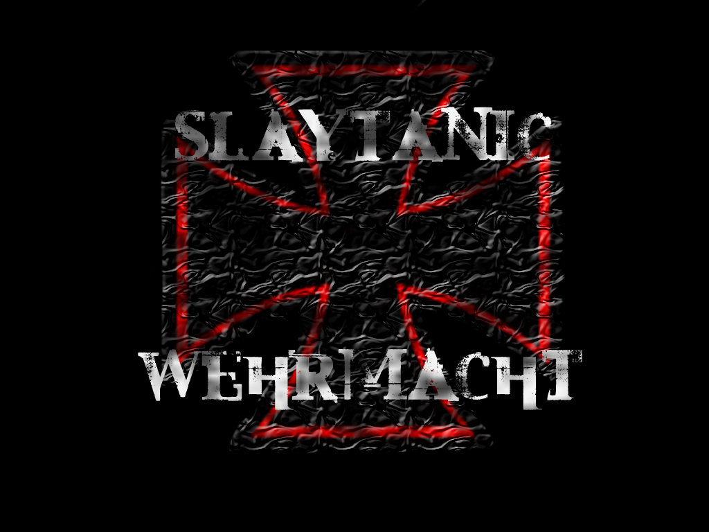 Slaytanic Wehrmacht
